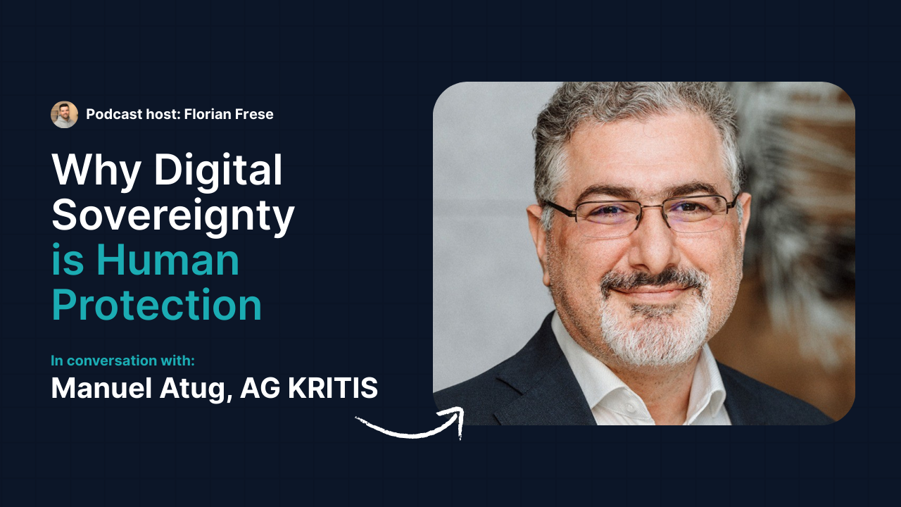 Digital Sovereignty in Practice | A Podcast for European Tech Leaders